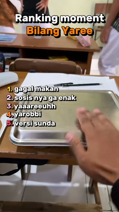 Ranking Moment Bilang Yaree 😁
