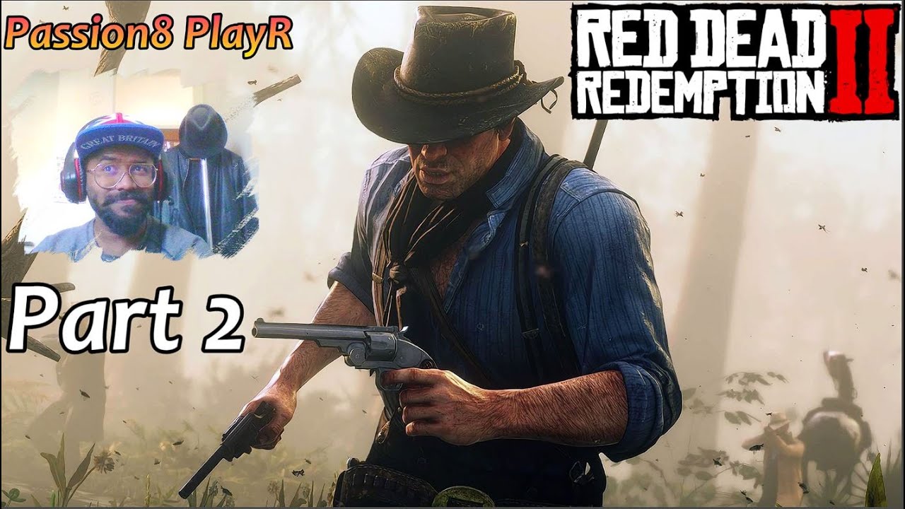 Red Dead Redemption 2 - Walkthrough Part 2 - YouTube