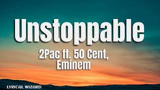 2Pac, ft. 50 Cent, Eminem – Unstoppable #hiphop #lyrics #remix #2pac #50cent #eminem Resimi