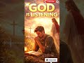 God Is Listening 🙏 | he Hears You /#god#prayer#jesus#faith#christian#music #entertainment