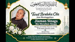 Obituary, Mr. Jiaman Sinaga son of Morailam Sinaga has passed away