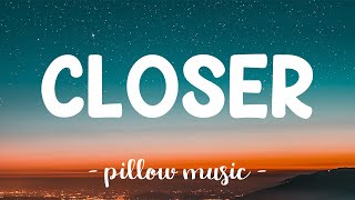 Closer - The Chainsmokers (Feat. Halsey) (Lyrics) 🎵