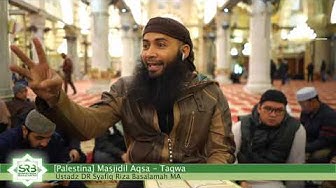 (Palestina) Taqwa - Ustadz DR Syafiq Riza Basalamah MA