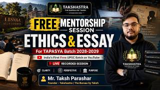 🚀 Ethics & Essay Mastery Session | Think Like an IAS Officer | UPSC 2028–29