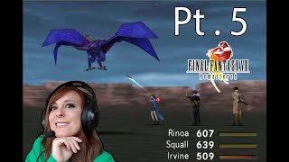 Let's Play Final Fantasy 8! Pt. 5