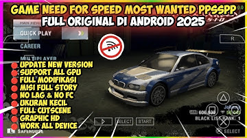Main Game Need For Speed Most Wanted PPSSPP Android Offline Ukuran Kecil Terbaru 2025
