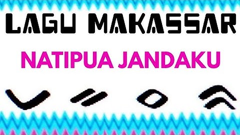 LAGU MAKASSAR - NATIPUA JANDAKU # JAY RAJA