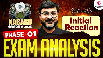 NABARD Grade A Exam Analysis 2025 | NABARD Grade A Phase 1 Exam Analysis 2025 by Manish Sir