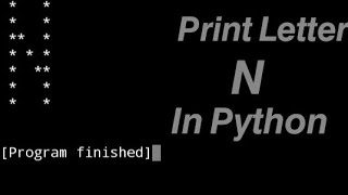 Print Letter  N  in Python #87