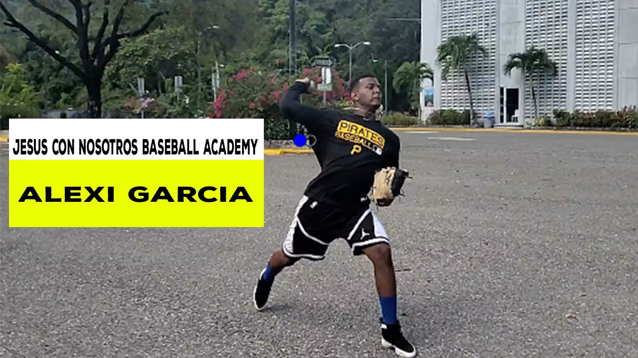 Alexi Garcia Lanzador 17 Años CLASS Elegible (From Jesus Con Nosotros