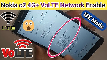Nokia c2 VoLTE Network Enable // 4G + LTE mode enable