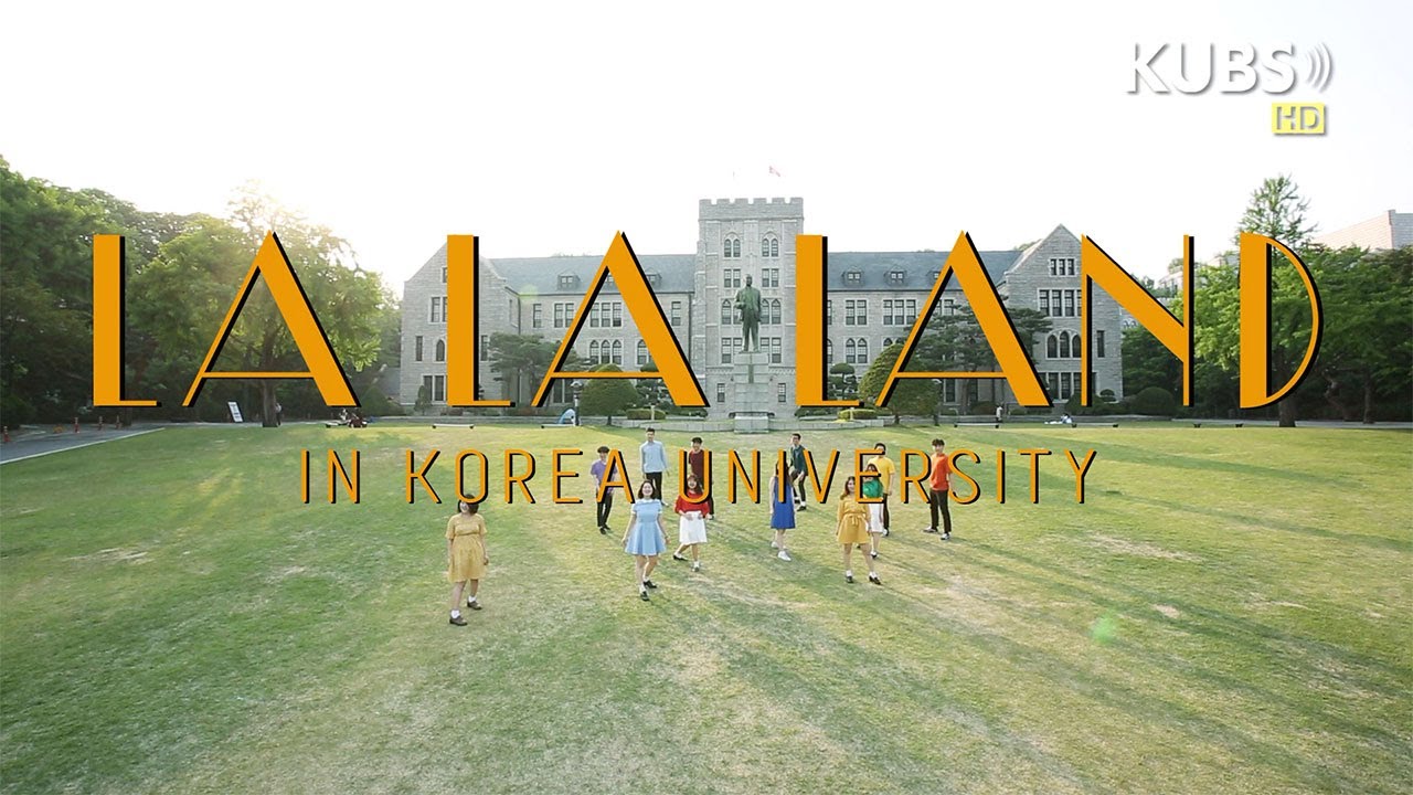 고려대학교 라라랜드 커버영상 / Korea University LALA LAND Cover Movie - Another Day of Sun