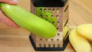 Just grate a zucchini and potato! I have never cooked such a delicious dinner