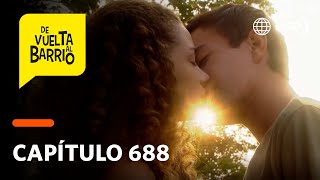 De Vuelta al Barrio 4: Michelle y Pedrito regresaron gracias a Alicia (Capítulo 688)