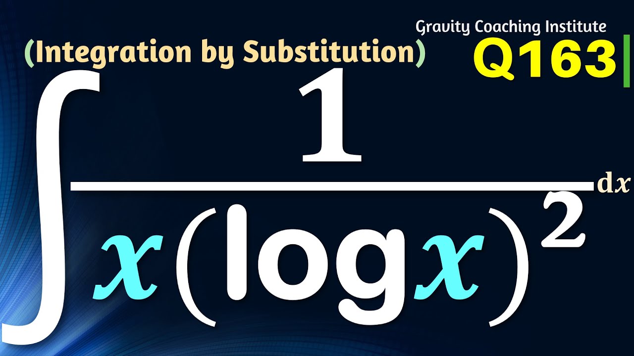 Q163 1 X log x 2 Dx Integral Of 1 X log X 2 Integration q163-1-x-log-x-2-dx-integral-of-1-x-log-x-2-integration