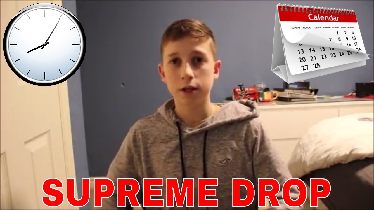 WHAT TIME AND DAY DOES SUPREME DROP? (FULL ANSWER) YouTube