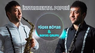Vuqar Movlan - Saksafon ve Klarnet - Instrumental Popuri Resimi