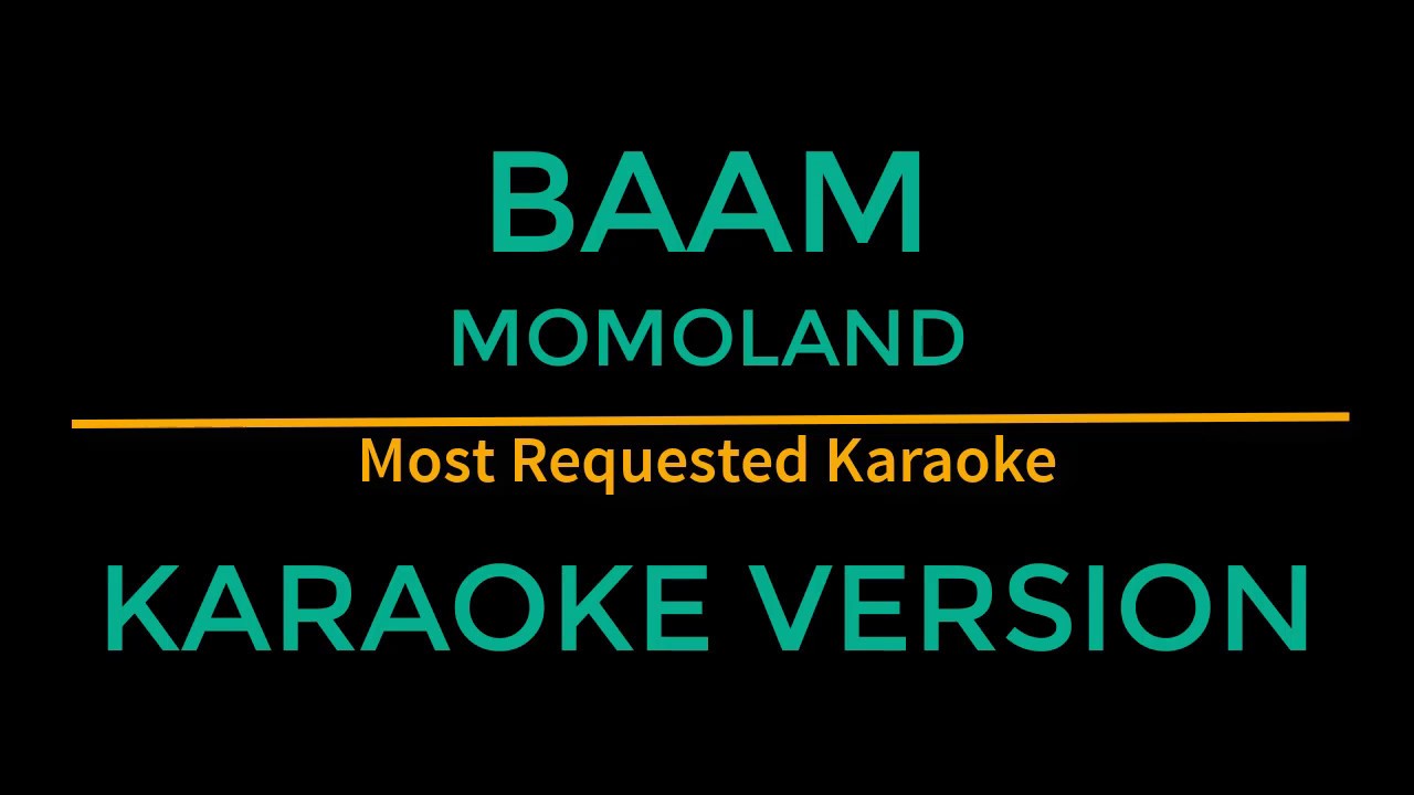 Baam - Momoland (Karaoke Version)