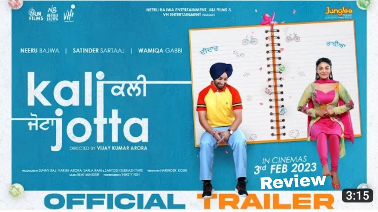 New Punjabi movie 2022 Trailer Review | Kali jotta Neeru Bajwa Wamiqa Gabbi Satinder sartaj Gur Arsh