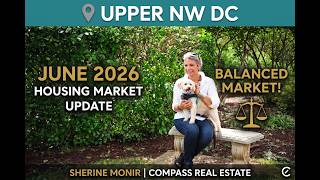 June 2026: Washington DC Real Estate Housing Market Update