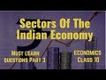 Economics Class 10 Chapter 2 Sectors Of The Indian Economy CBSE Exam Questions Part 3