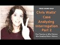 Chris Watts Case Interrogation Analysis Part 2 & Mistress Theories