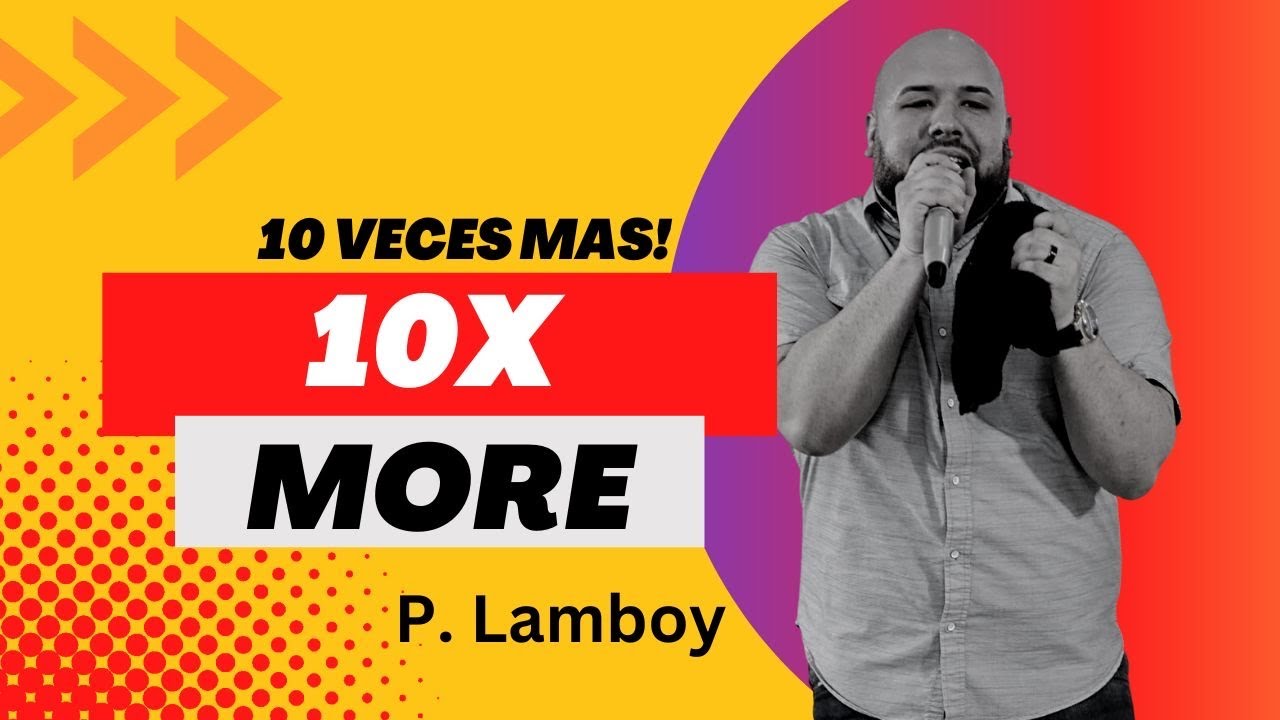 TOC Hallelujah Night 2022￼ with Pastor Alex Lamboy - Sermon: “10 Times More” (Bilingual)