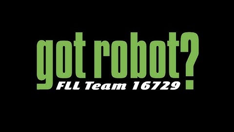FLL team 16729 got robot?  - RePlay innovation project
