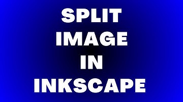 How to Split image in Inkscape | Useful method