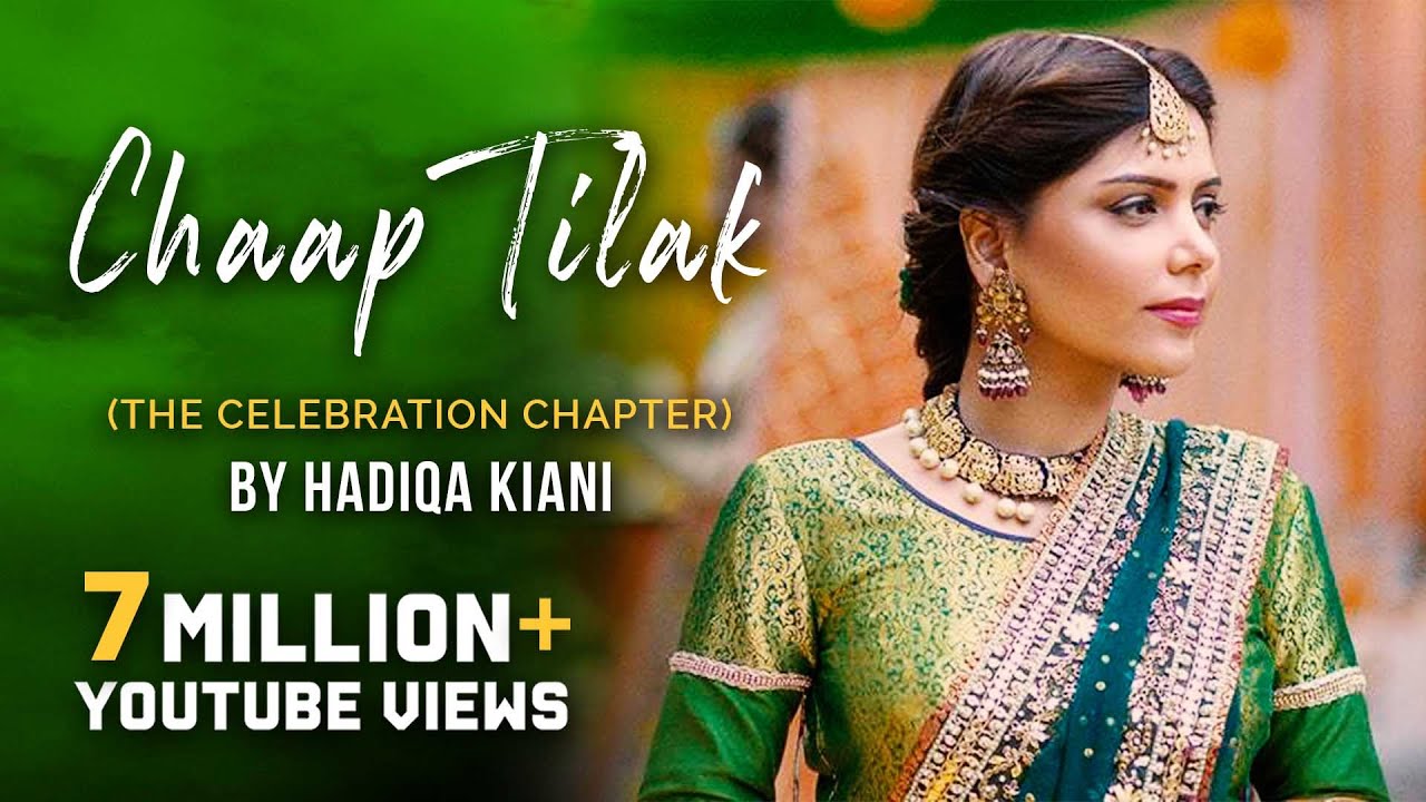 Hadiqa Kiani  Chaap Tilak  WAJD  The Celebration Chapter  Official Music Video