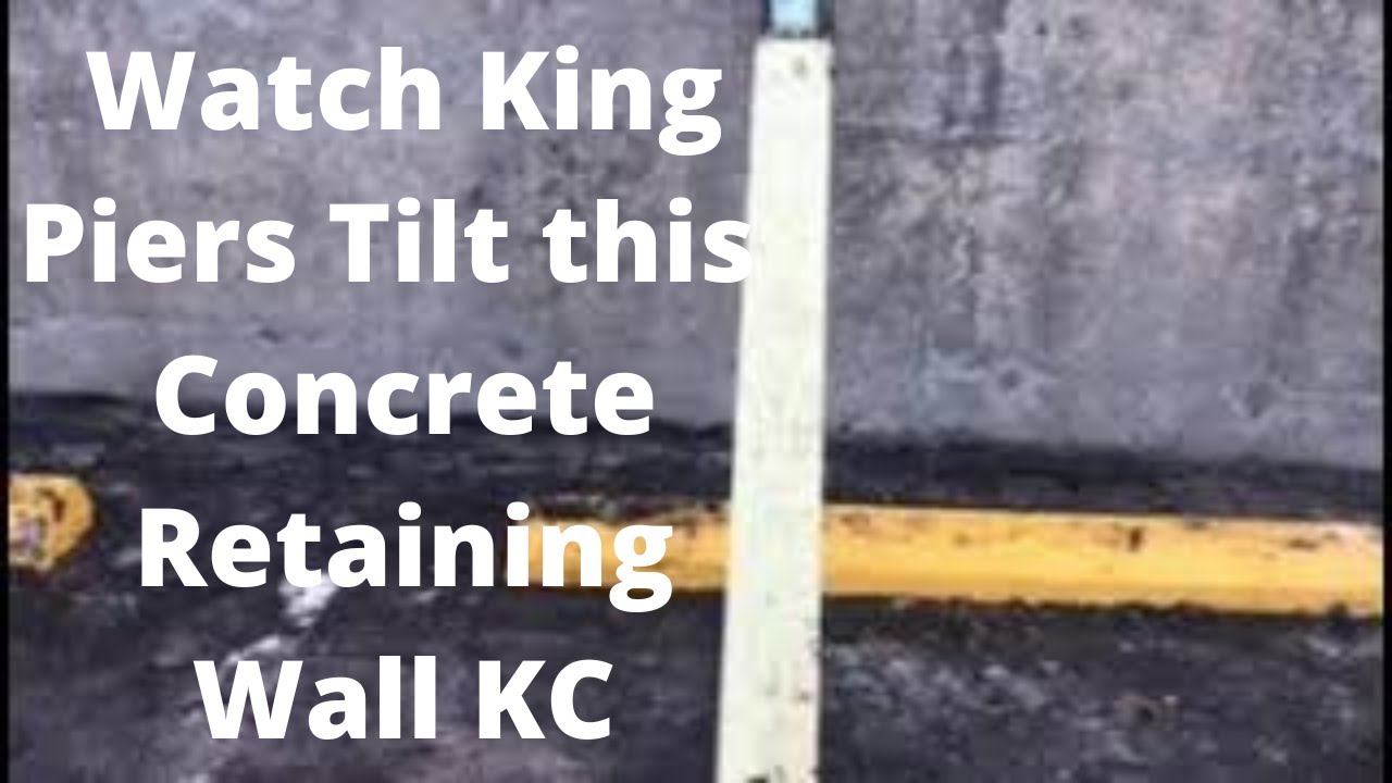 Watch King Piers tilt this concrete retaining wall in Kansas City - YouTube
