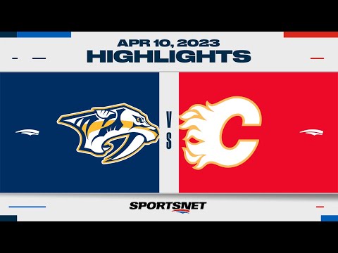 NHL Highlights | Predators vs. Flames - April 10, 2023