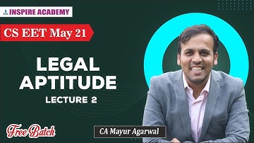 CSEET Elements Of CS Legislation | Lecture (1 of 3) By CA Mayur Agarwal #cseet #cseetlegalaptitude
