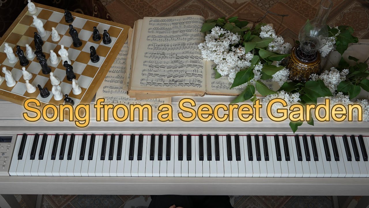 Song from a Secret Garden -  soft piano cover