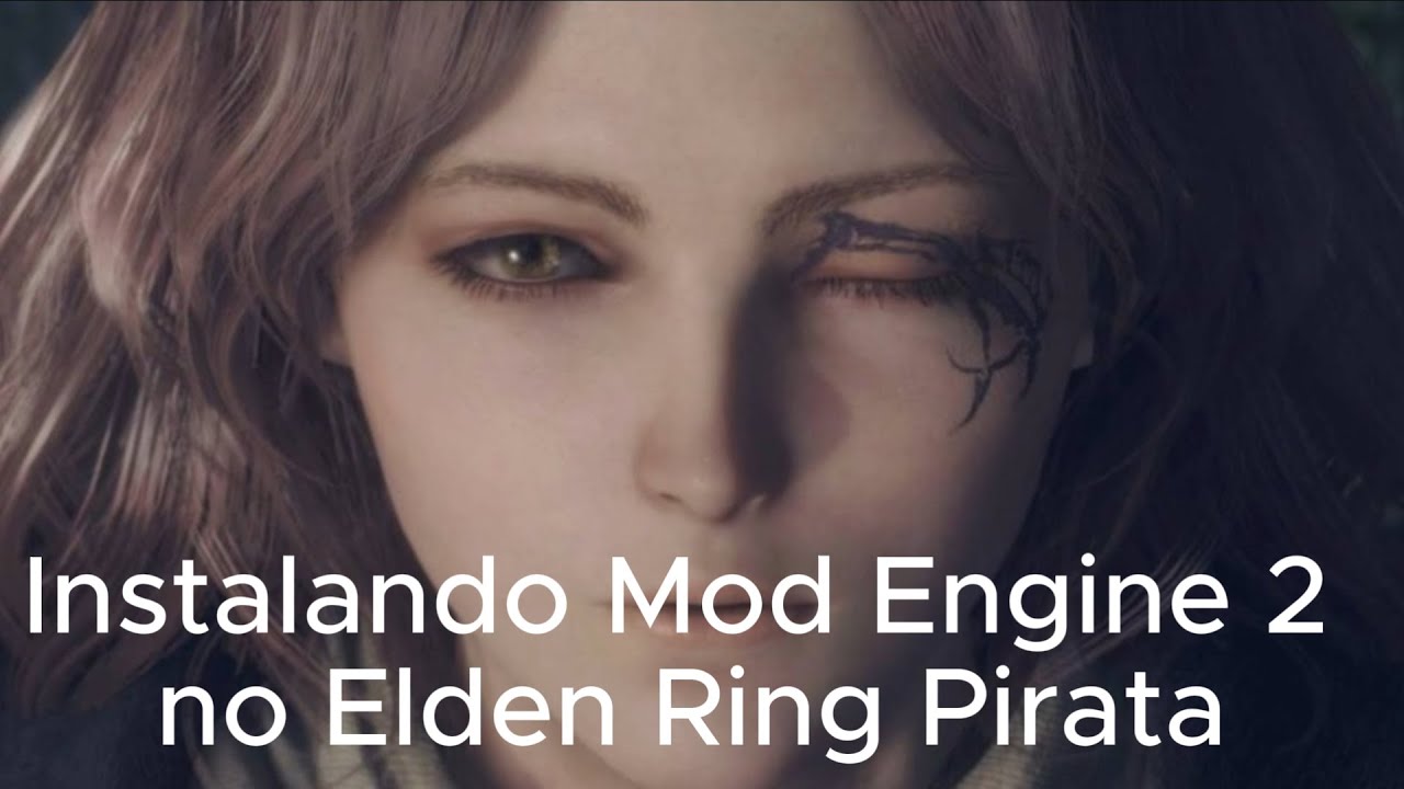 MOD ENGINE 2 NAO INICIA NO ELDEN RING PIRATA? RESOLVIDO!!! - YouTube