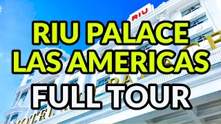 RIU PALACE LAS AMERICAS FULL TOUR  Cancun, Mexico