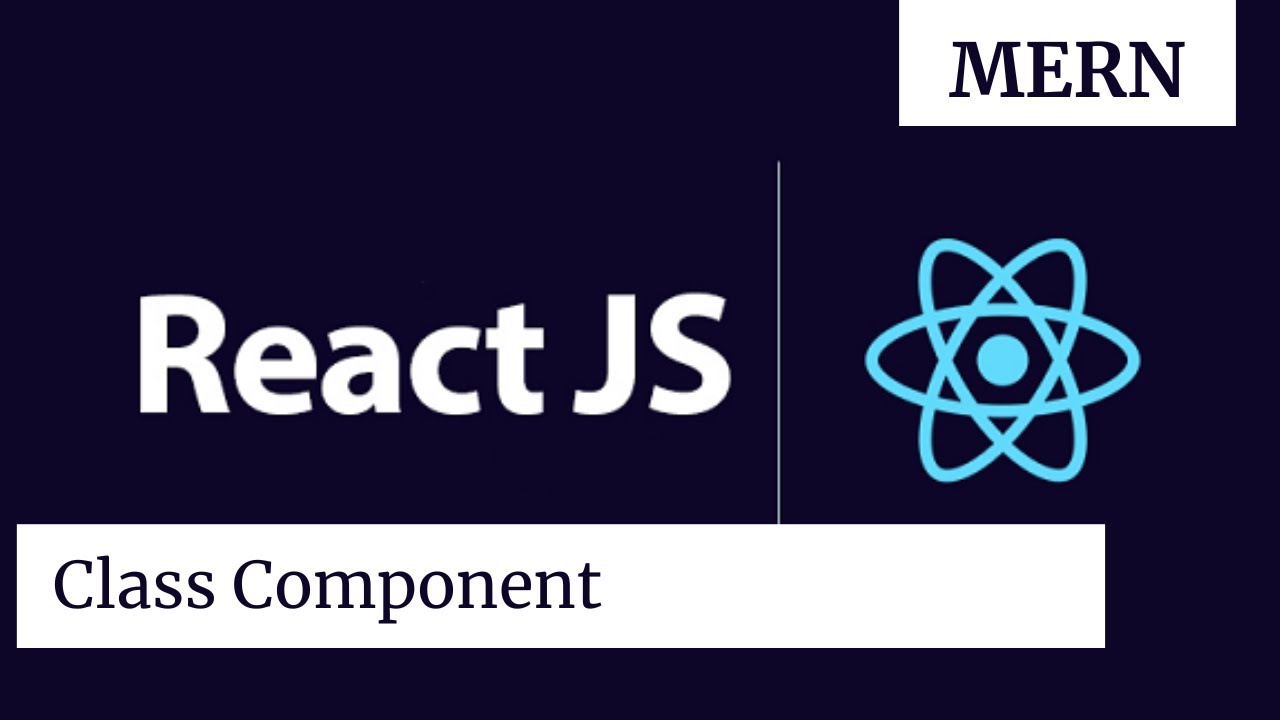 React Class - YouTube