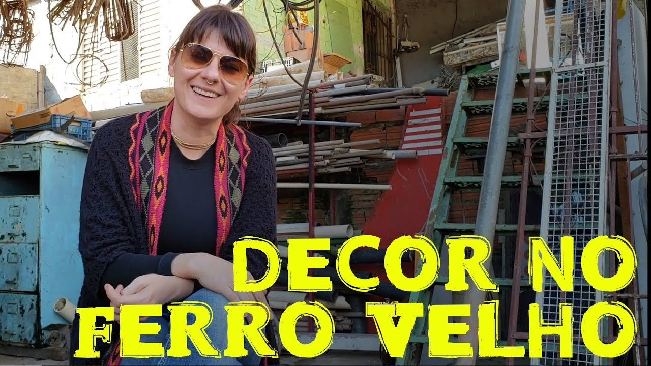 COMO COMPRAR DECORAÇÃO NO FERRO VELHO