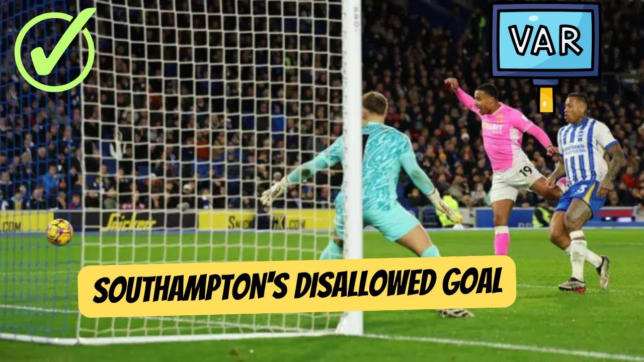 VAR Controversy Southampton's Disallowed Goal A big problem - YouTube