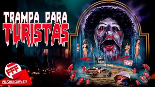 Trampa Para Turistas - El Museo De La Muerte Película Completa De Terror En Español