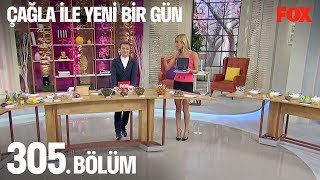 Çağla ile Yeni Bir Gün 305. Bölüm