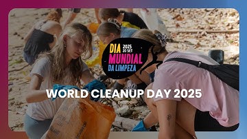 WORLD CLEANUP DAY 2025