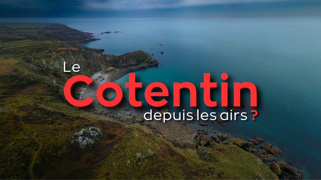 Le Cotentin depuis les airs ? (DJI Mini 3)