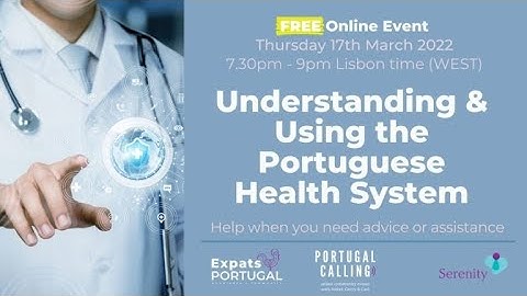Understanding and Using the Portuguese Health System