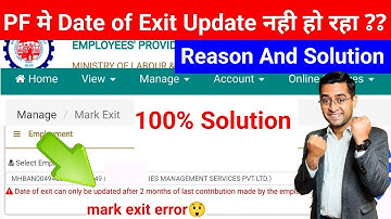 🔥PF date of exit can only be update after 2 months problem with solution