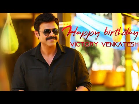 Happy Birthday 🔱Victory Venkatesh🔱 #Hbd_Venky || Babu Bangaram || #F2