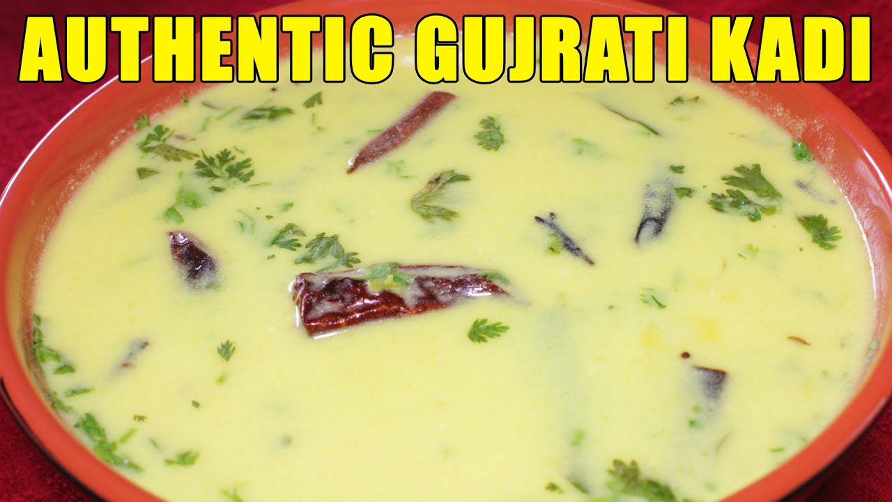 Authentic Gujarati Kadhi | Sweet & Tangy Yoghurt Soup | Kanak