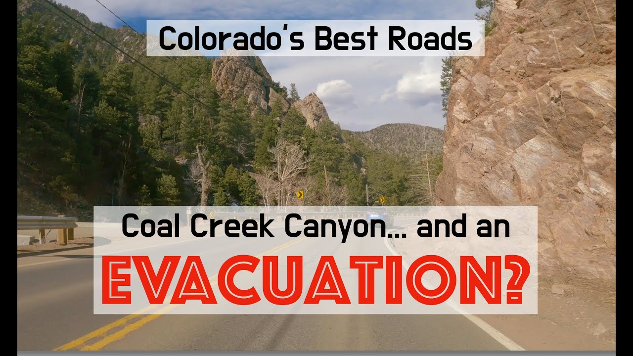 Colorado's Best Roads - Coal Creek Canyon (and a Wildfire!) [S1 Ep1]