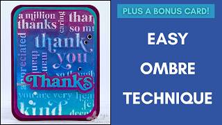 Just Add Ink! Ombre Embossing Folder Tutorial | Thank You Card | Simon Says Stamp