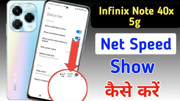 Infinix Note 40x 5G net speed show/Infinix Note 40x 5G me net speed kaise dekhe/network setting